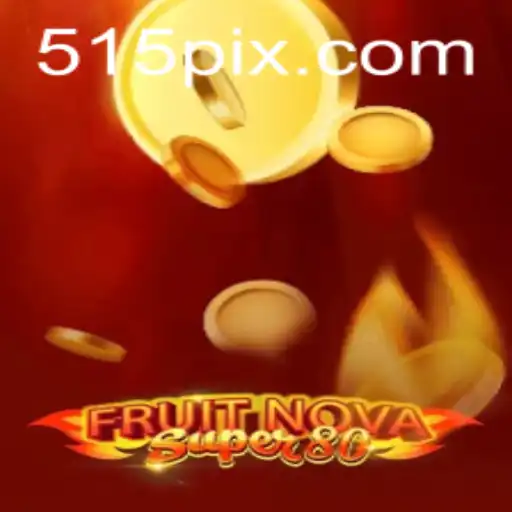 Descubra o Universo de FruitNovaSuper80: O Novo Fenômeno 515.GAME