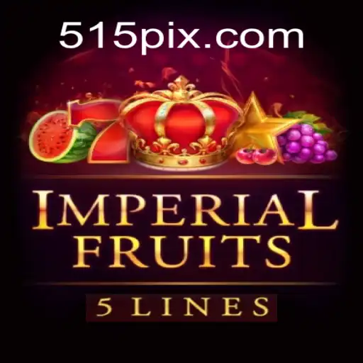 Descubra o Fascinante Jogo ImperialFruits5 com a Palavras-chave 515.GAME