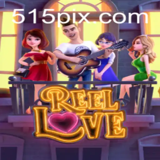 Descobrindo ReelLove: Um Mergulho no Universo do Jogo Sensação 515.GAME