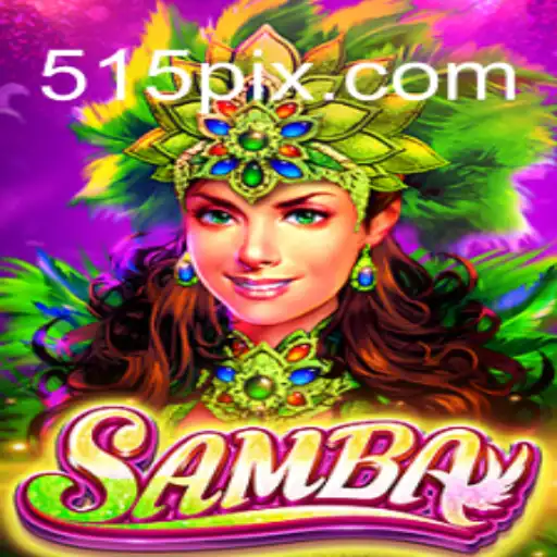 Samba: A Nova Sensação no Mundo dos Jogos - Um Mergulho em 515.GAME